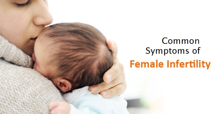 symptoms of infertility in the females